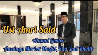 Alumni Gontor Awalnya Marbot Sekarang Khotib dan Pengelola Zakat Masjid